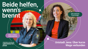 Beide helfen wenn's brennt. Anja Le Maire, Feuerwehrfrau; Julia Asbrand, Psychologin
